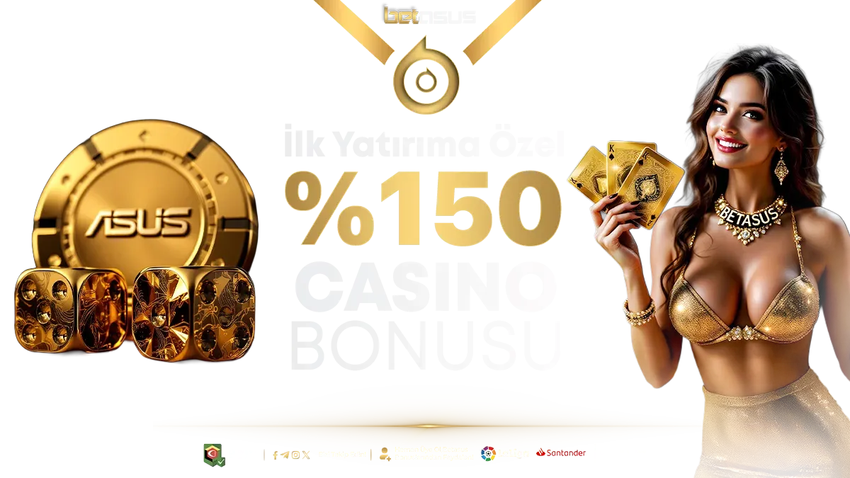 %150 İlk Yatırım Bonusu