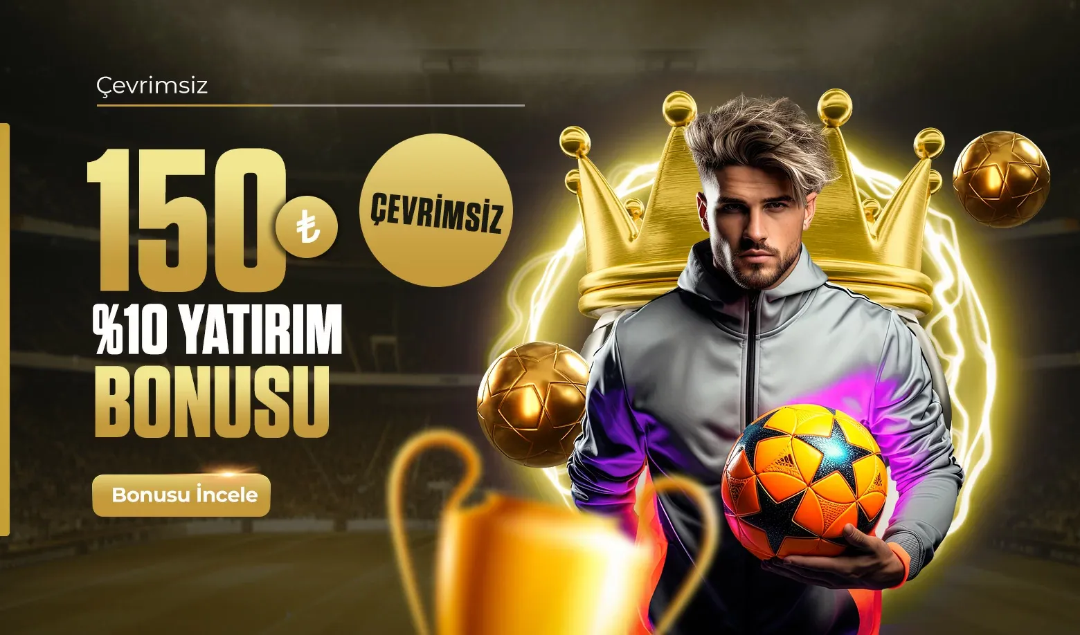 150 Tl Spor Yatırım Bonusu