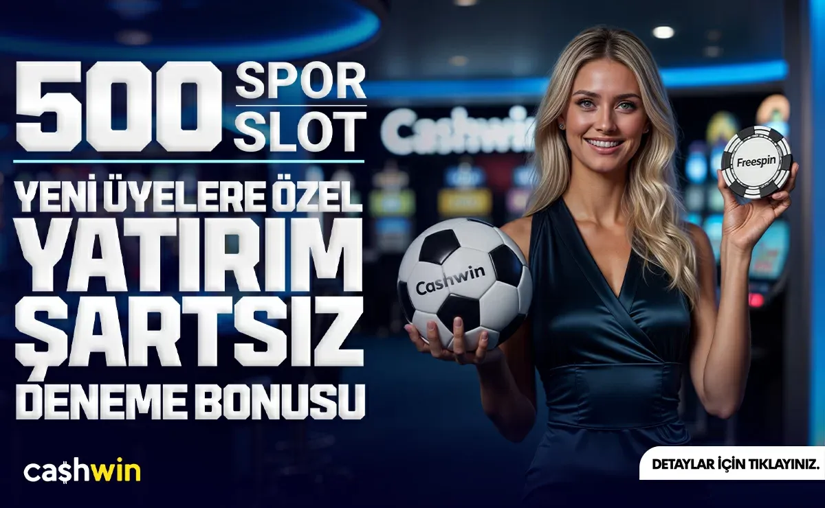 500 Tl Spor / Slot Deneme Bonusu