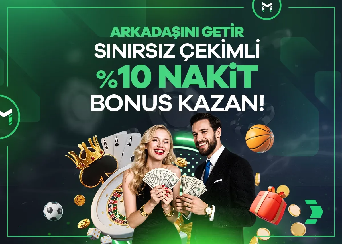 Arkadaşını Getir Bonusu