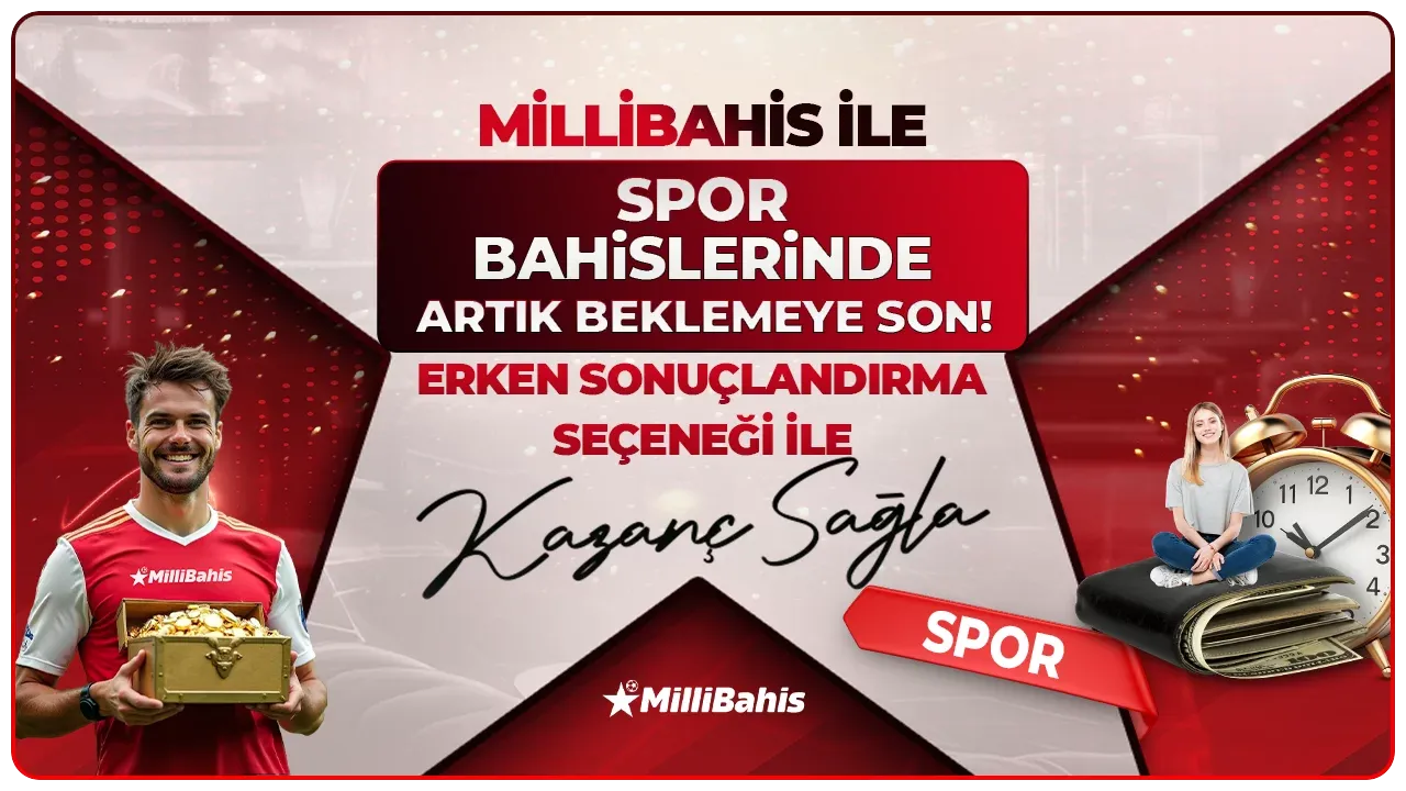 Erken Sonuçlandırma Bonusu